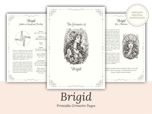 Brigid - Grimoire Pages - Healing Magick - Celtic Goddess - Witchcraft - Book Of Shadows - Goddess of Spring - Imbolc - Magick - Spells