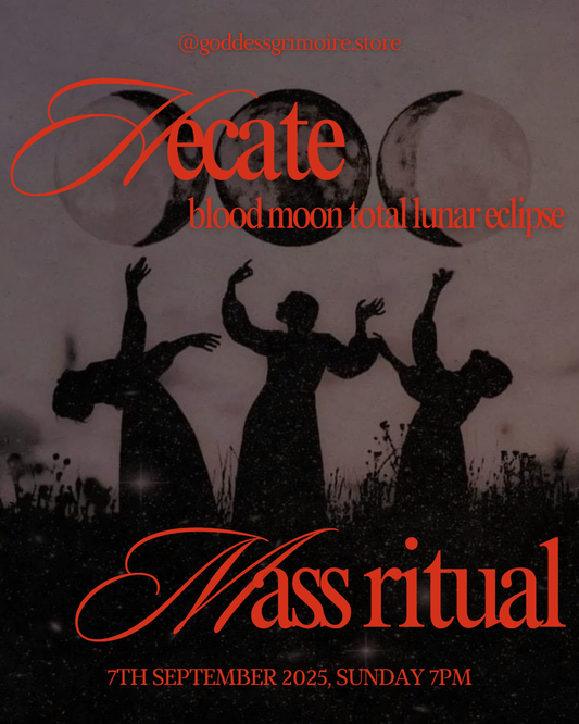 Mass Ritual - Hecate Blood Moon Total Lunar Eclipse Portal