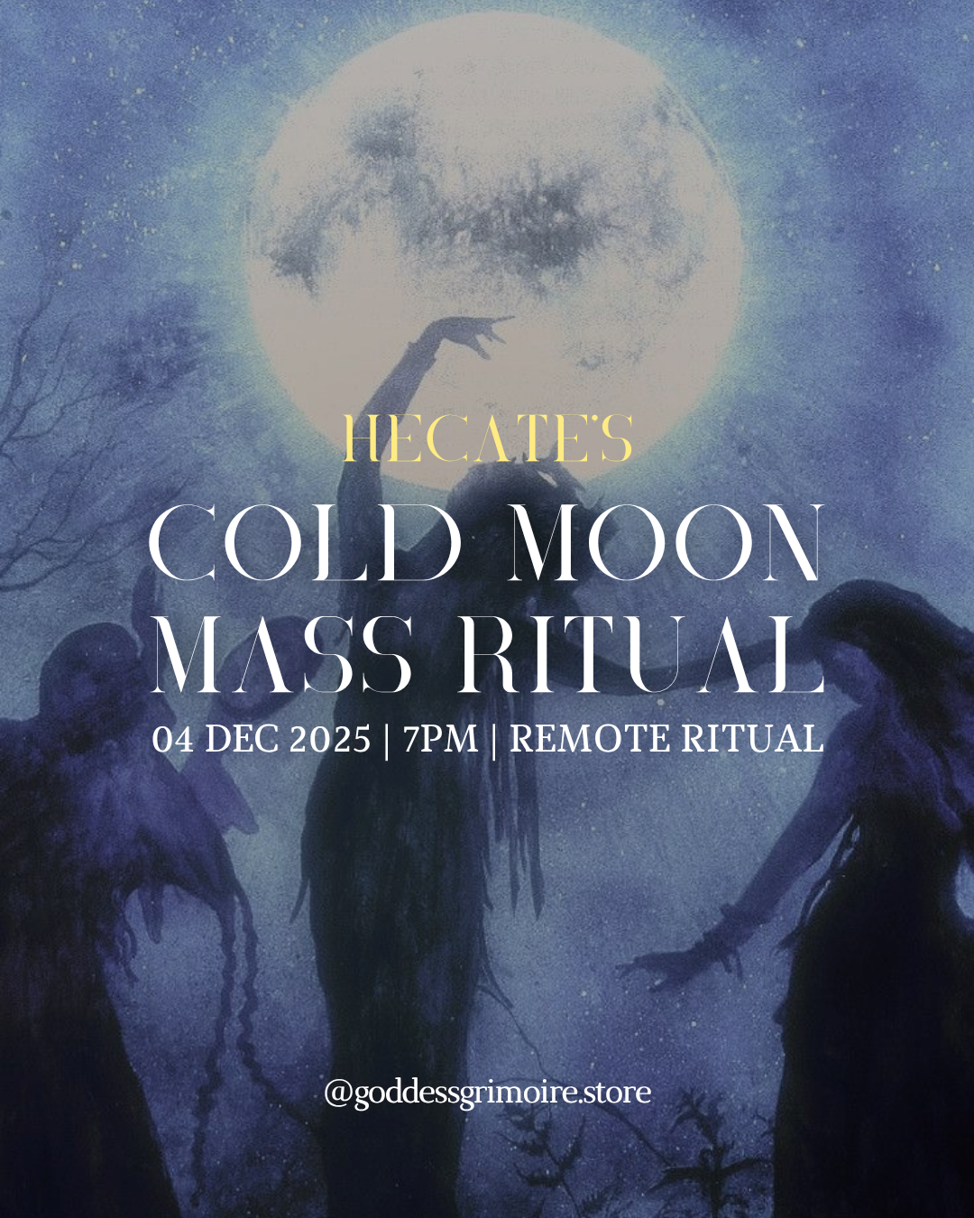 Mass Ritual - Hecate’s Cold Moon Mass Ritual
