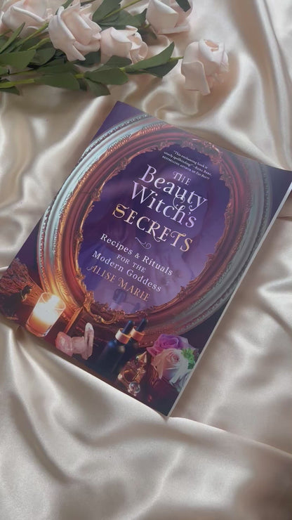 The Beauty Witch Secrets by Alise Marie